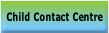 Child Contact Centre.